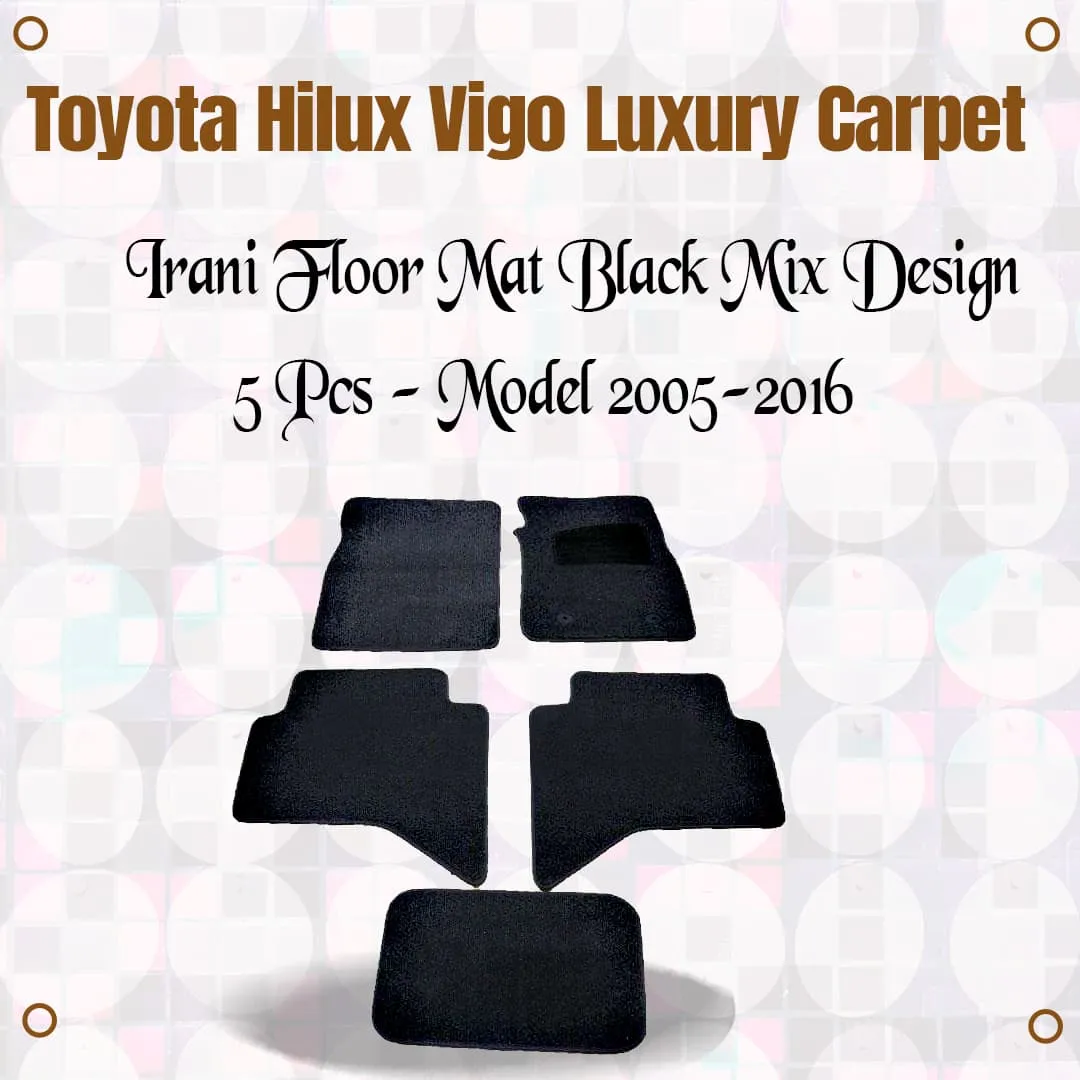 Toyota Hilux Vigo Luxury Carpet Irani Floor Mat Black Mix Design 5 Pcs - Model 2005-2016